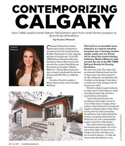 Reborn Renovations feature in Canadian Contractor Magazine for our Airdrie Modern Makeover, Award Winning Renovation